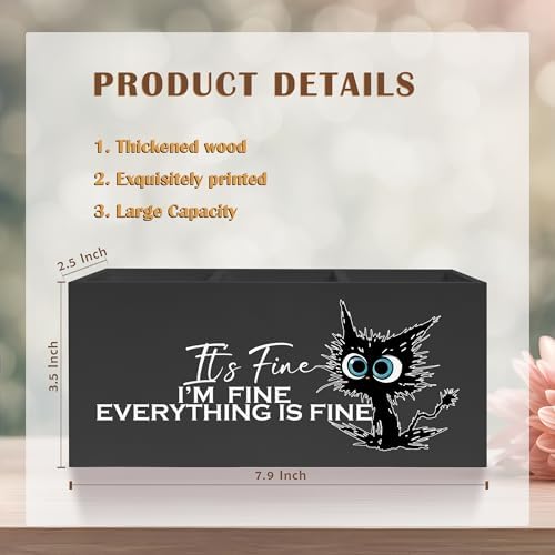 Funny Cute Black Cat Pencil Pen Holder for Desk, I'm Fine Everything
