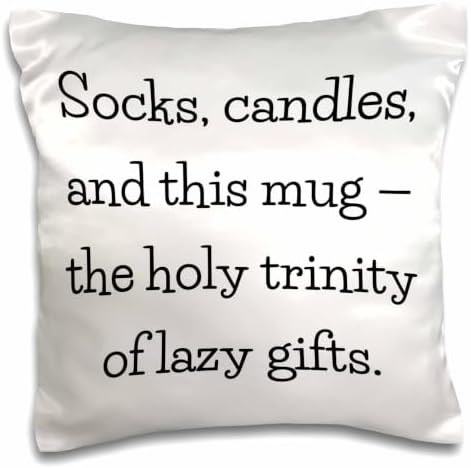 3dRose Socks, Candles, and This Mug — the holy Trinity of Lazy Gifts.