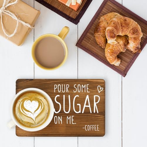 Funny Pour Some Sugar on Me Sign Coffee Lover Decor Barista Baker