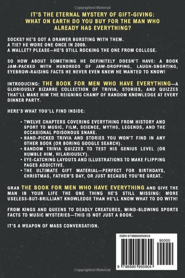 The Book For Men Who Have Everything: Unusual Knowledge and Boredom