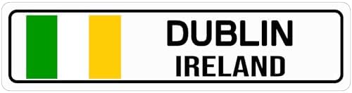 Dublin Ireland Sign Metal Signs Street Sign Wall Decor 16X4 Inch