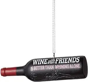 Wine with Friends Is Better Than Whining Alone Christmas Ornament