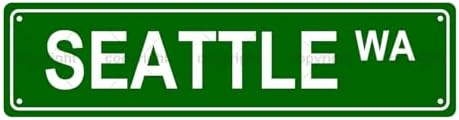 SEATTLE WA LOCATION Metal Tin Street Sign Bar Cafe Garage Cave Home