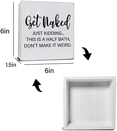 Get Naked Just Kidding - White Wooden Plaque Sign with Funny Message
