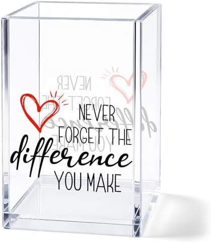 Acrylic Pen Holder Cup, “Never Forget the Difference You Make” Desk