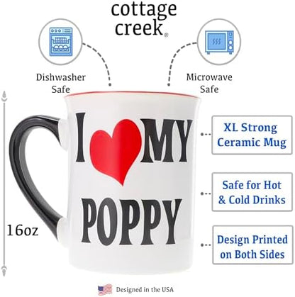 Cottage Creek I Love My Poppy Mug, 16oz Coffee Cup, Poppy Grandpa