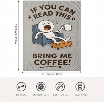 Funny Coffee Quote Throw Blanket Gift, Cozy Humor Couch & Office Decor