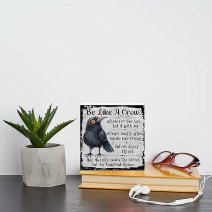 Funny Crow Wooden Box Sign, Inspirational Gifts for Women Men Coworker