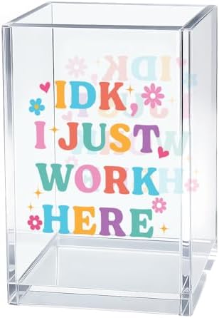 I Just Work Here Pen Holder for Desk, Cute Desk Accessories for Work