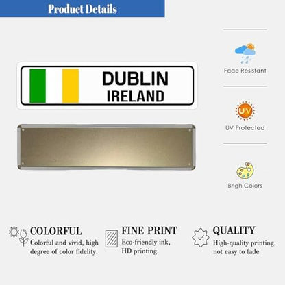 Dublin Ireland Sign Metal Signs Street Sign Wall Decor 16X4 Inch