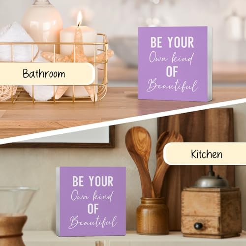 Encouragement Be Your Own Kind Of Beautiful Sign, Inspirational Purple