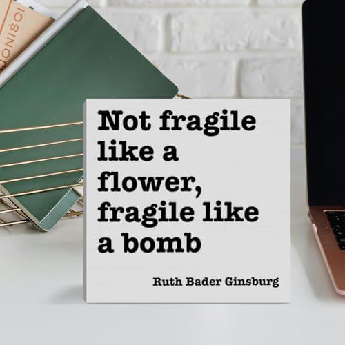 Feminist Gift Wooden Sign, Not Fragile Like a Flower Fragile Like a