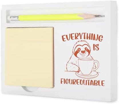 Inspirational Everything is Figureoutable Sloth Note Holder