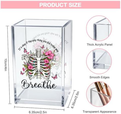 It's Okay Only Breathe Acrylic Cosmetic Pencil Pen Holder Cup