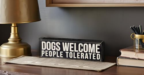 Primitives by Kathy Rustic Wooden Decor Sign - 'Dogs Welcome, People