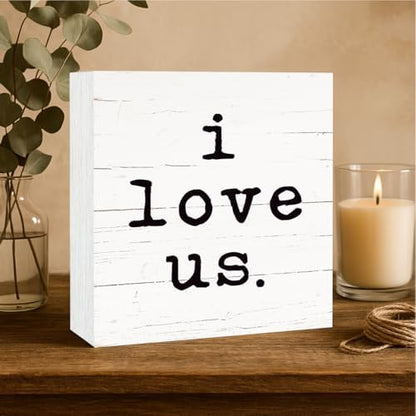 I Love Us Sign, Rustic Wooden Table Signs, Sweet Home Decor, Family