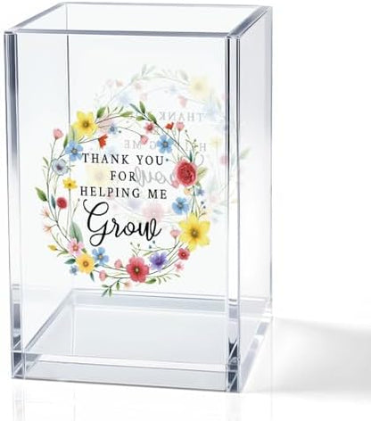 Thank You For Helping Me Grow Acrylic Cosmetic Pencil Holder Cup