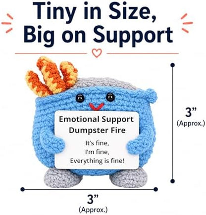 Emotional Support Dumpster Fire Crochet, Handmade Positive Support