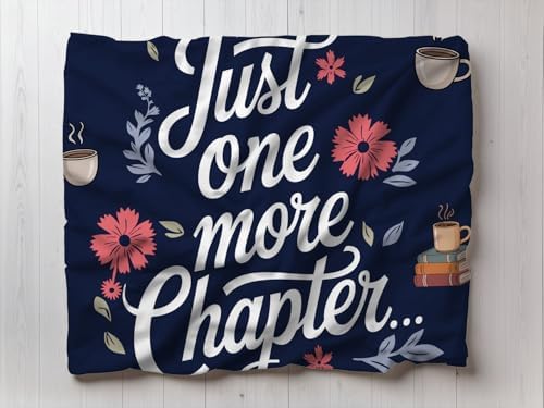 Just One More Chapter Reading Blanket - Throw with Floral and Coffee