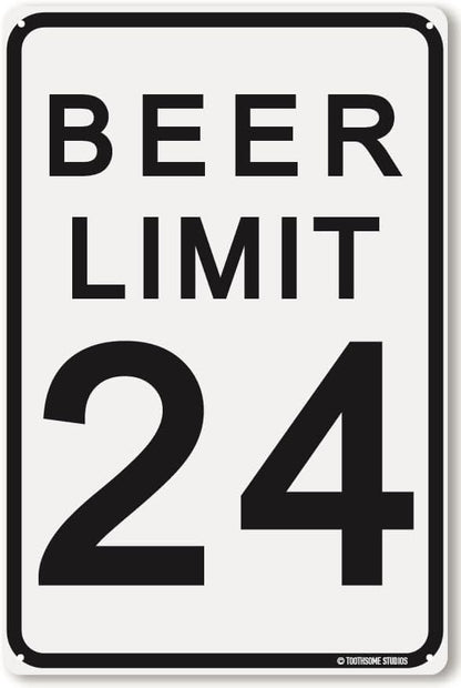 Beer Limit 12" x 8" Tin Funny Traffic Sign Man Cave Decor