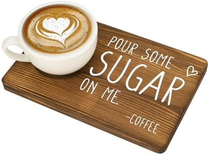 Funny Pour Some Sugar on Me Sign Coffee Lover Decor Barista Baker