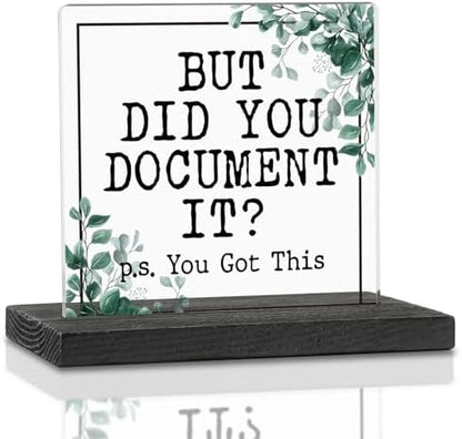 Office Humor Gift, But Did You Document It?Secretary HR Coworker Desk