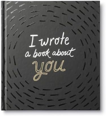 I Wrote a Book About You — A fun, fill-in-the-blank book.