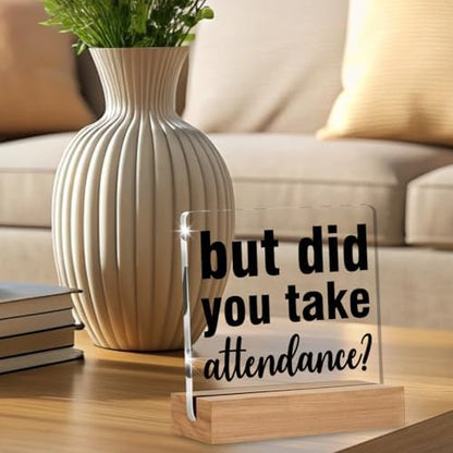 Funny Teacher Gift School Secretary Gifts for Women Men, But Did You