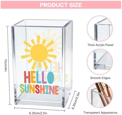 Hello Sunshine Acrylic Cosmetic Pencil Pen Holder Cup, Inspirational