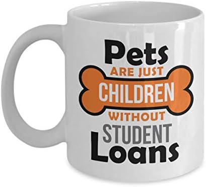 Pets Are Just Children Funny Unique Quotes Coffee & Tea Mug Cup, Desk