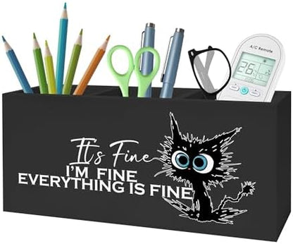 Funny Cute Black Cat Pencil Pen Holder for Desk, I'm Fine Everything