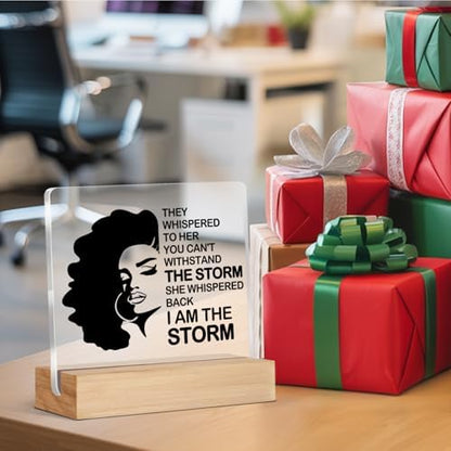 Inspirational Black Women Gifts, I Am the Storm Black Woman Acrylic