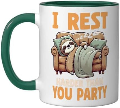 I Rest Harder Than You Party Sloth Nap Couch Coffee Lover Ceramic Mug