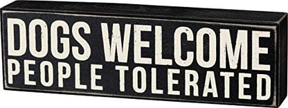 Primitives by Kathy Rustic Wooden Decor Sign - 'Dogs Welcome, People