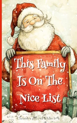 Christmas Gift Card Holder Book: This Family Is On The Nice List Cute