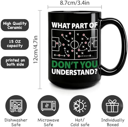 What Part of Don’t You Understand Mug Gifts for Soccer Player, mug for