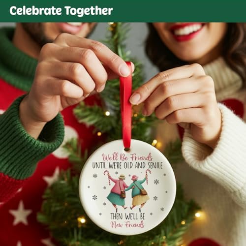 Besties Gifts Christmas Ornament for Friends BFF Soul Sister, We'll be