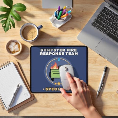 Dumpster Fire Response Team Mouse Pad,Funny Dumpster Fire Mouse Pad