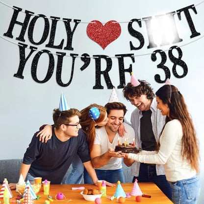 Holy You're 38 Banner - Funny Happy 38th Birthday Bunting Sign, Cheers