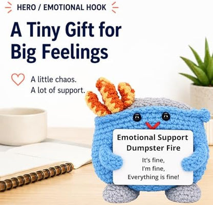 Emotional Support Dumpster Fire Crochet, Handmade Positive Support
