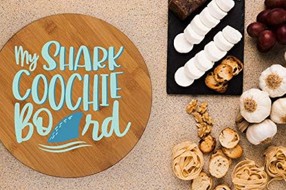 My Shark Coochie Board Charcuterie Bamboo Cutting Board 11.75" One