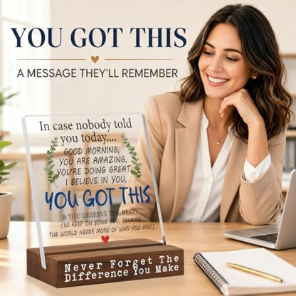 You Got This Desk Sign, Encouragement Gift for Women, Inspirational