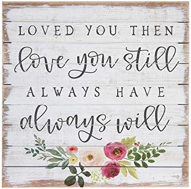 Simply Said, INC Perfect Pallets 14" Wood Sign - Loved You Then, Love