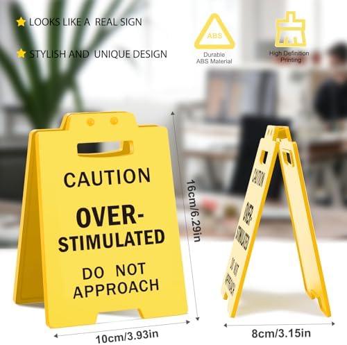 Funny Caution Overstimulated Sign- Sarcastic Gift for Coworkers, Boss
