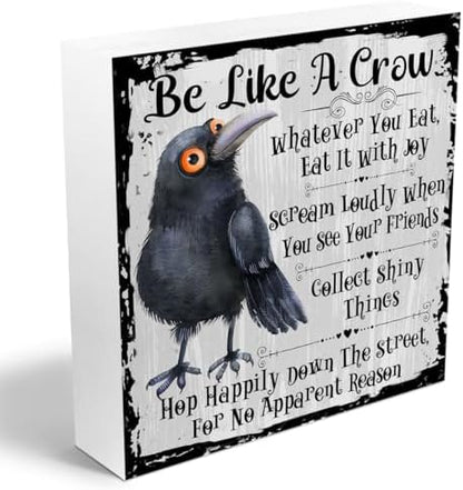 Funny Crow Wooden Box Sign, Inspirational Gifts for Women Men Coworker