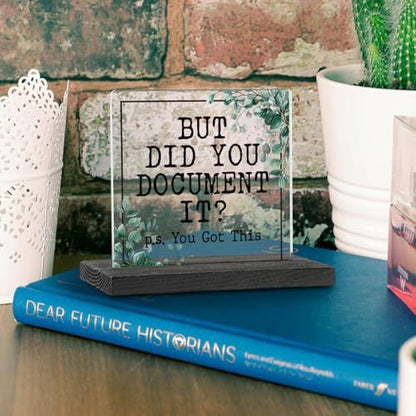 Office Humor Gift, But Did You Document It?Secretary HR Coworker Desk