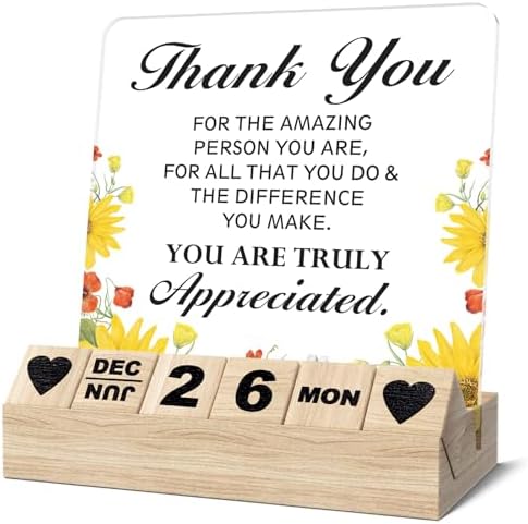 Thank You Acrylic Sign Gift - Block Calendar - Appreciation Desk Decor