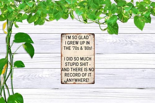 Ironic Metal Retro Sign 70s 80s Grown Up Funny Poster For Outdoor Wall