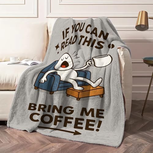 Funny Coffee Quote Throw Blanket Gift, Cozy Humor Couch & Office Decor