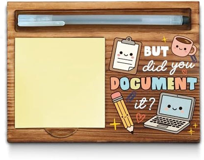 Funny Wooden Sticky Note Holder - But Did You Document It Funny Office